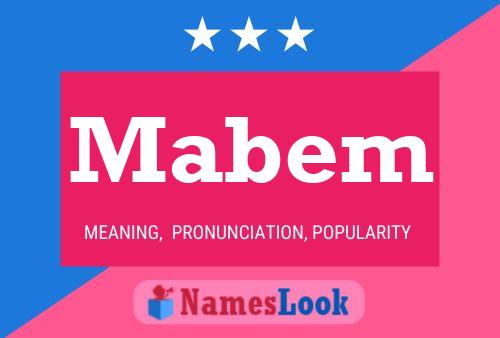 Mabem Name Poster