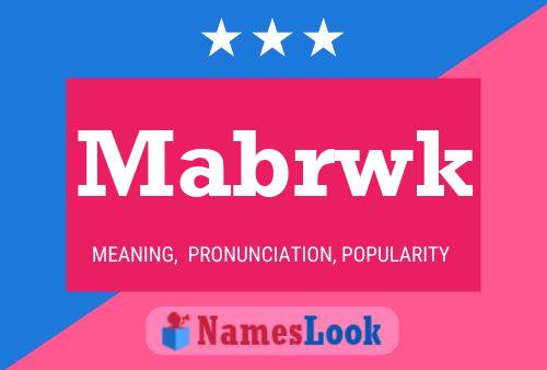 Mabrwk Name Poster