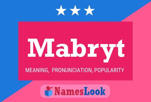 Mabryt Name Poster