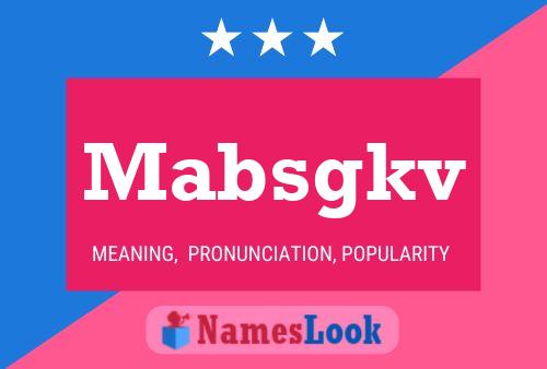 Mabsgkv Name Poster