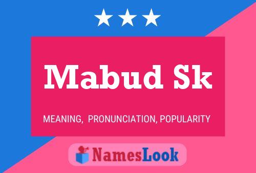 Mabud Sk Name Poster