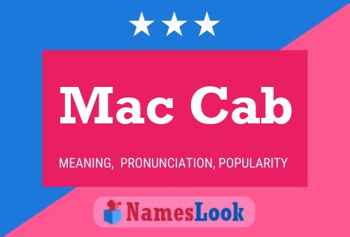 Mac Cab Name Poster