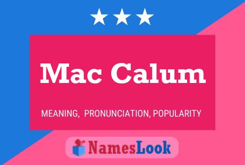 Mac Calum Name Poster