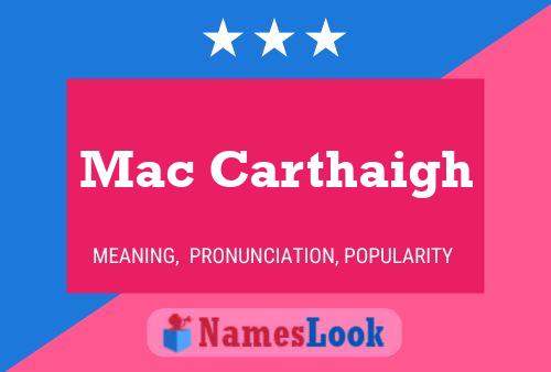 Mac Carthaigh Name Poster