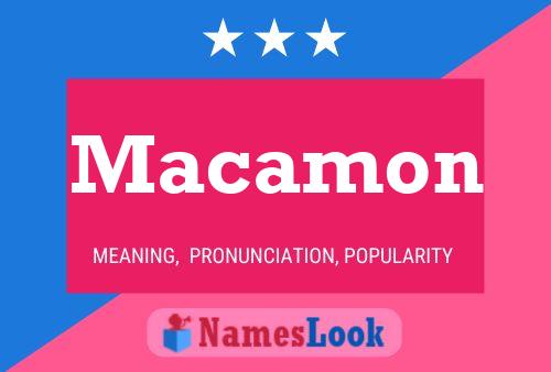 Macamon Name Poster