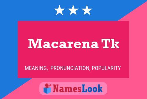 Macarena Tk Name Poster