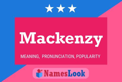 Mackenzy Name Poster