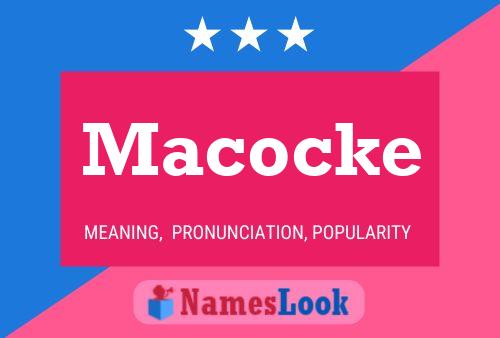 Macocke Name Poster