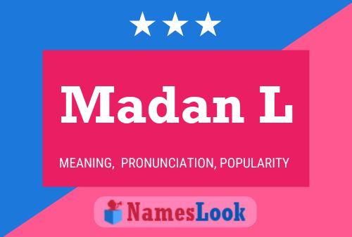 Madan L Name Poster