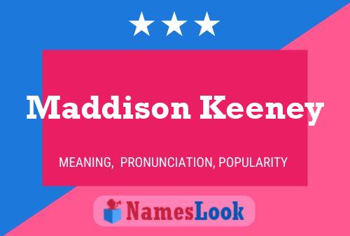 Maddison Keeney Name Poster