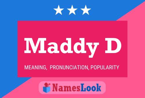 Maddy D Name Poster