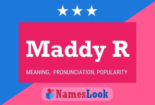 Maddy R Name Poster