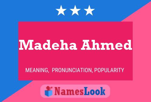 Madeha Ahmed Name Poster