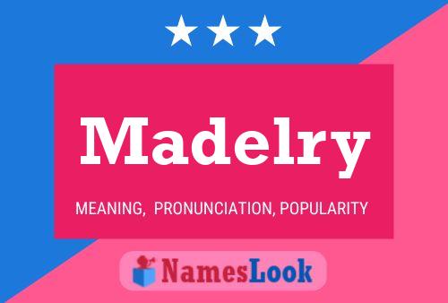 Madelry Name Poster