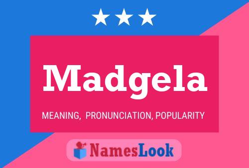 Madgela Name Poster