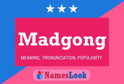 Madgong Name Poster