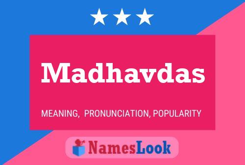 Madhavdas Name Poster