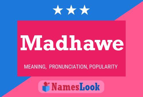 Madhawe Name Poster