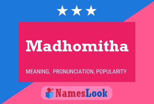 Madhomitha Name Poster