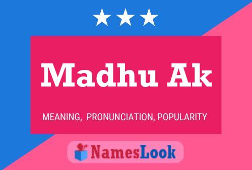 Madhu Ak Name Poster