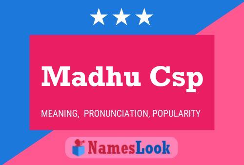 Madhu Csp Name Poster