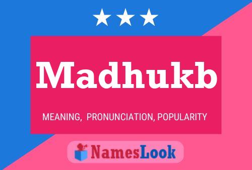 Madhukb Name Poster