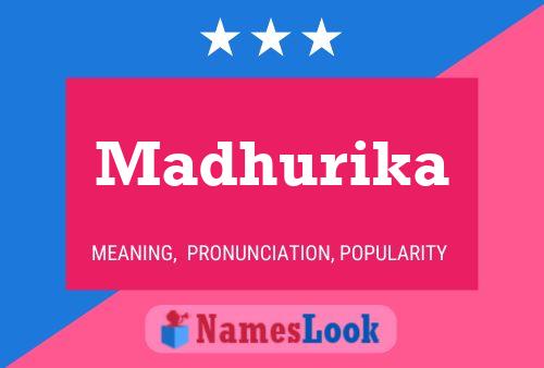 Madhurika Name Poster