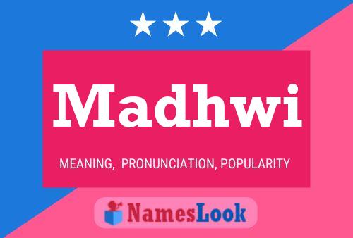 Madhwi Name Poster