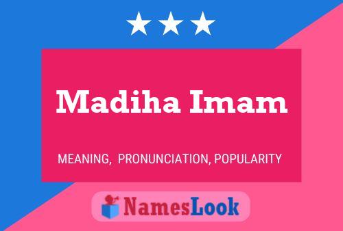 Madiha Imam Name Poster