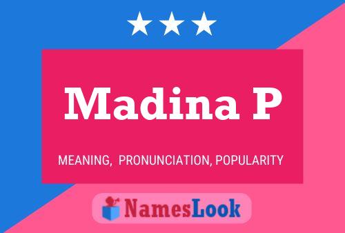 Madina P Name Poster