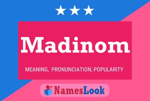 Madinom Name Poster