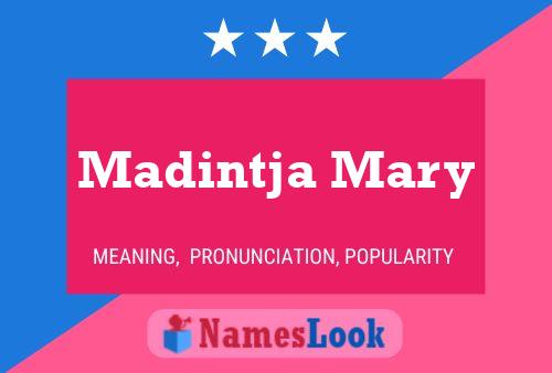 Madintja Mary Name Poster