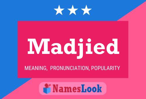 Madjied Name Poster