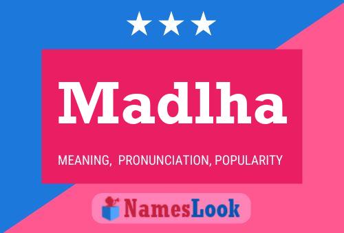 Madlha Name Poster