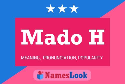 Mado H Name Poster