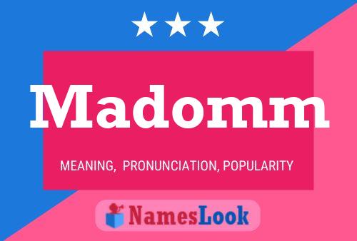 Madomm Name Poster