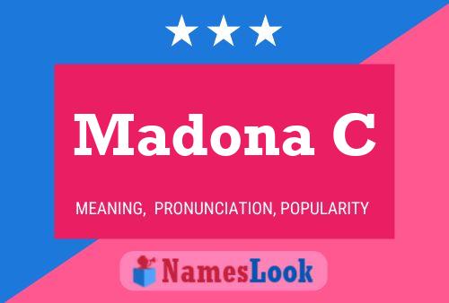 Madona C Name Poster