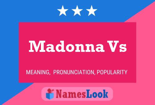 Madonna Vs Name Poster