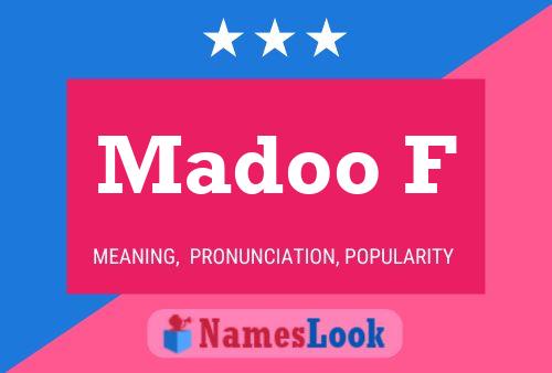 Madoo F Name Poster