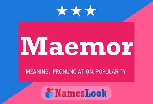 Maemor Name Poster