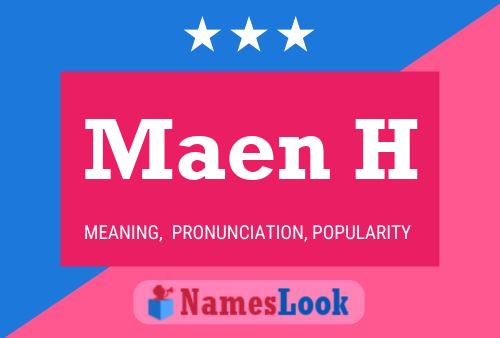 Maen H Name Poster