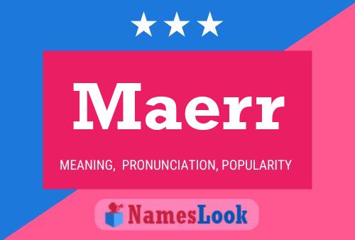 Maerr Name Poster