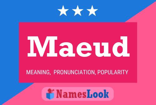 Maeud Name Poster