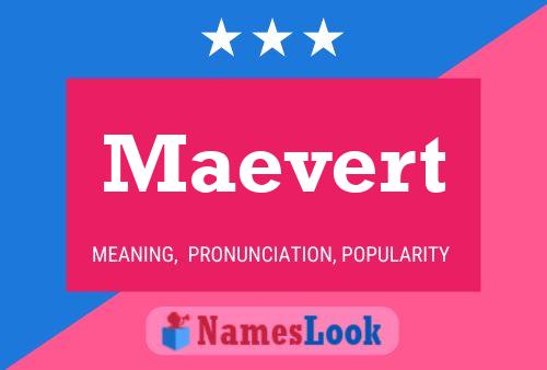 Maevert Name Poster