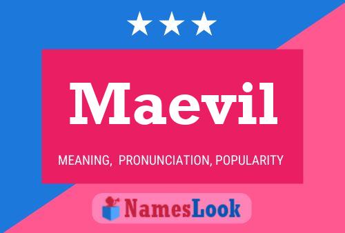 Maevil Name Poster