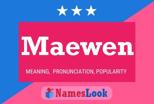 Maewen Name Poster