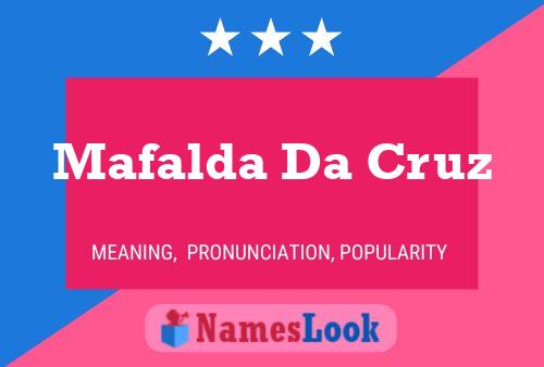 Mafalda Da Cruz Name Poster