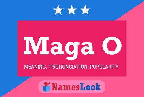 Maga O Name Poster