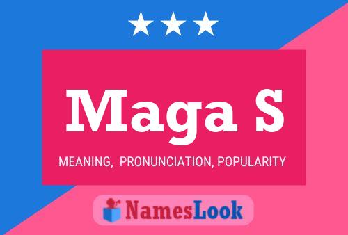 Maga S Name Poster