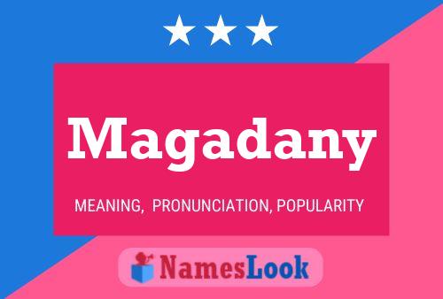 Magadany Name Poster